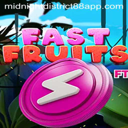 FastFruits: Exploring the Thrills of Midnight District 88