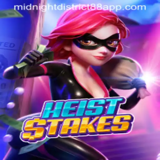 The Thrilling World of HeistStakes: Navigating Midnight District 88